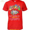 Back To Back To Back 2024-2025 Super Bowl Champions Kansas City Chiefs Special New Unisex T-Shirt